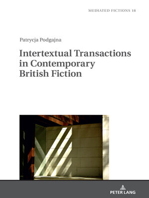 cover image of Intertextual Transactions in Contemporary British Fiction